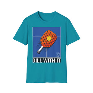 Dill With It - Pickle Ball